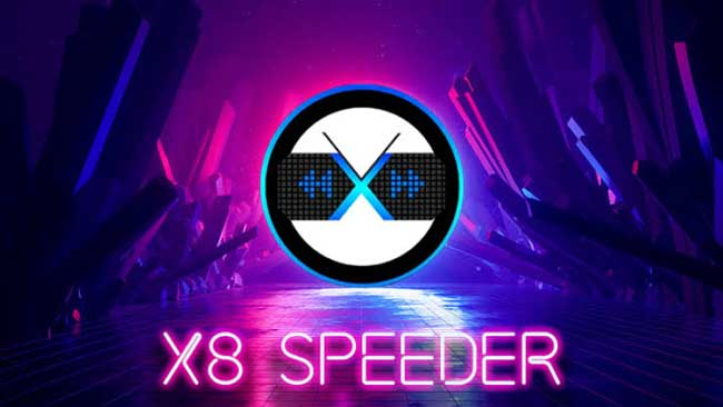 Apa Itu X8 Speeder ?