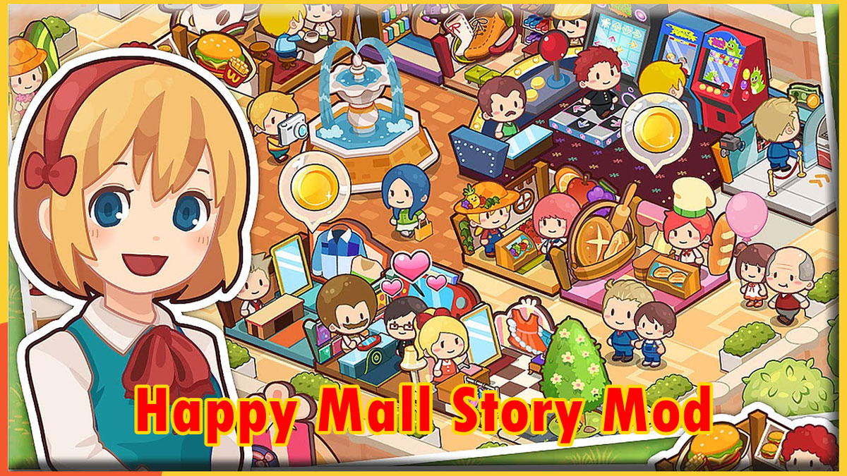 Happy Mall Story Mod APK