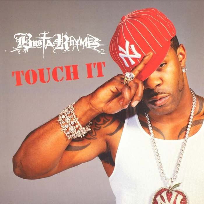 Touch It Remix (Busta Rhymes)